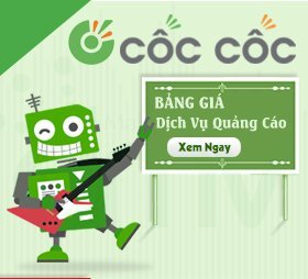Bảng giá quảng cáo Cốc Cốc