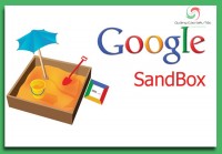 Google Sandbox là gì ? Hướng dẫn cách thoát khỏi án phạt Sandbox hiệu quả nhất
